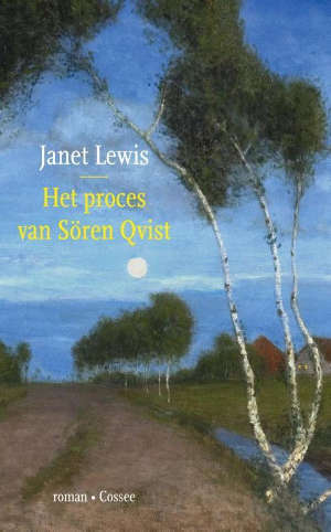 Janet Lewis Het proces van Sören Qvist Recensie