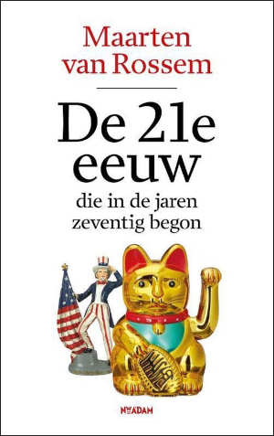 Maarten van Rossem De 21e eeuw Recensie