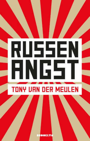 Tony van der Meulen Russenangst Recensie