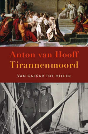 Anton van Hooff Tirannenmoord Recensie