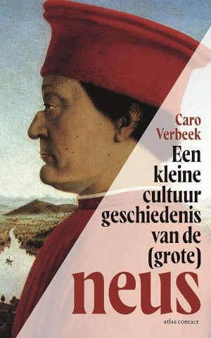 Caro Verbeek Een kleine cultuurgeschiedenis van de grote neus recensie