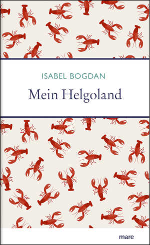 Isabel Bogdan Mein Helgoland Recensie