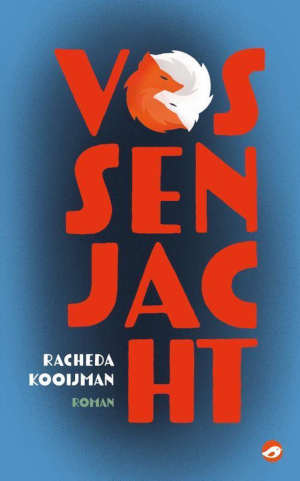 Racheda Kooijman Vossenjacht Recensie