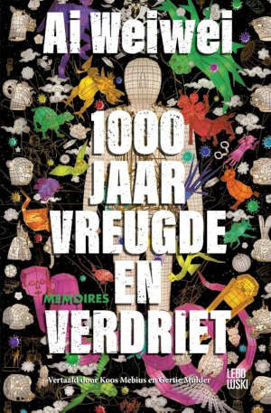 Ai Weiwei 1000 jaar vreugde en verdriet Memoires Recensie