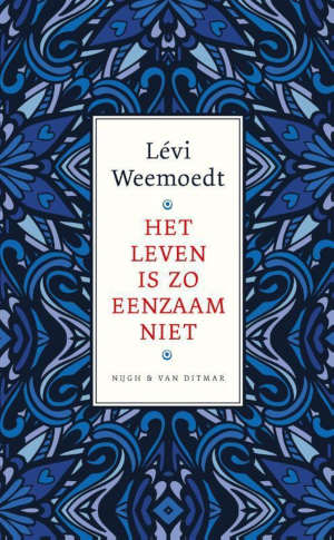 Lévi Weemoedt Het leven is zo eenzaam niet Recensie