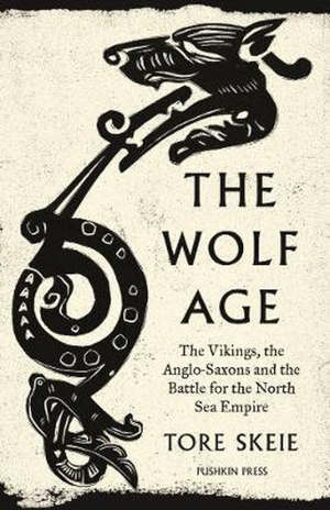 Tore Skeie The Wolf Age Recensie boek over de Vikingen