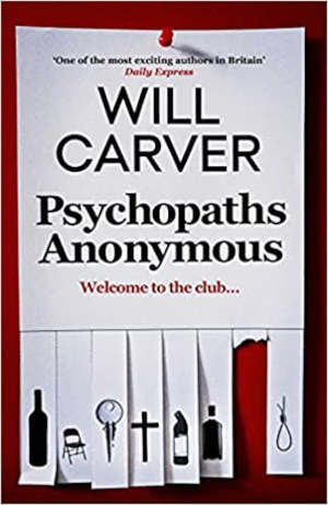 Will Carver Psychopaths Anonymous Recensie Thriller