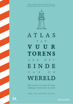 Atlas van vuurtorens aan het einde van de wereld Recensie