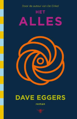 Dave Eggers Het alles Recensie