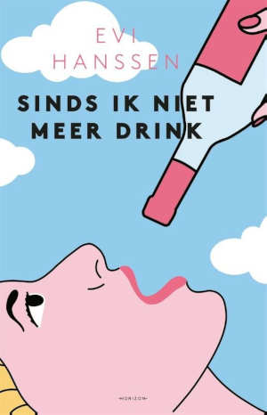 Evi Hanssen Sinds ik niet meer drink Recensie