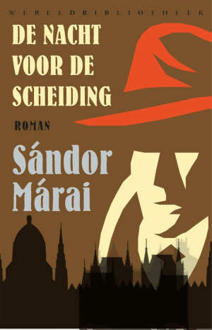 Sándor Márai De nacht voor de scheiding Recensie