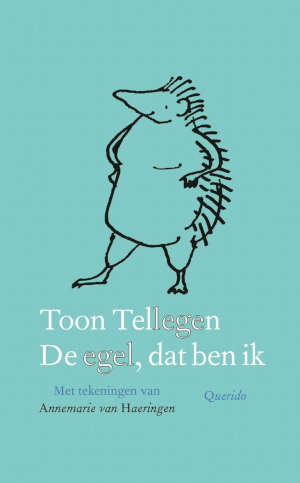 Toon Tellegen De egel, dat ben ik Recensie