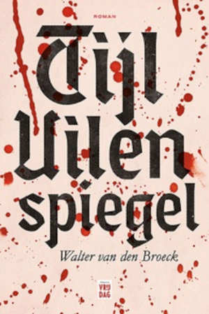 Walter van den Broeck Tijl Uilenspiegel Recensie