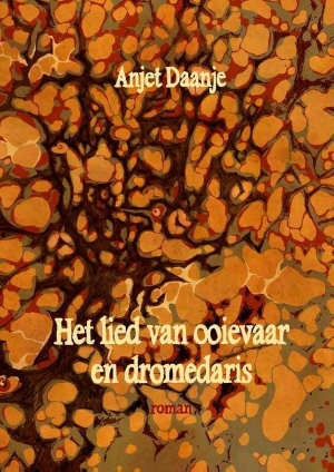 Anjet Daanje Het lied van ooievaar en dromedaris Recensie