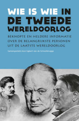 Egbert van de Schootbrugge Wie is wie in de Tweede Wereldoorlog Recensie