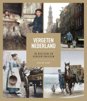 Gerard Kamp Vergeten Nederland Recensie