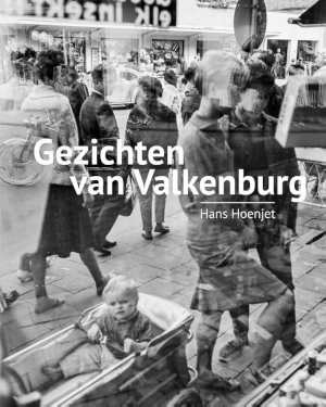 Hans Hoenjet Gezichten van Valkenburg Fotoboek
