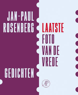 Jan-Paul Rosenberg Laatste foto van de vrede Recensie