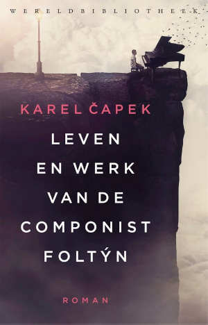 Karel Čapek Leven en werk van de componist Foltyn Recensie