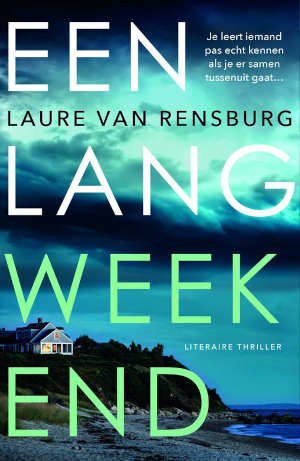 Laure Van Rensburg Een lang weekend Recensie