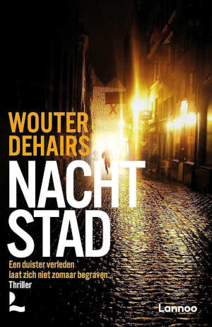 Wouter Dehairs Nachtstad Recensie