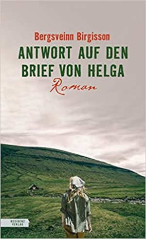 Bergsveinn Birgisson Antwort auf den Brief von Helga Recensie