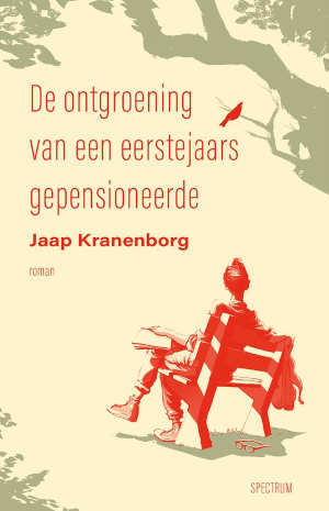 Jaap Kranenborg De ontgroening van een eerstejaars gepensioneerde Recensie