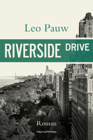 Leo Pauw Riverside Drive Recensie