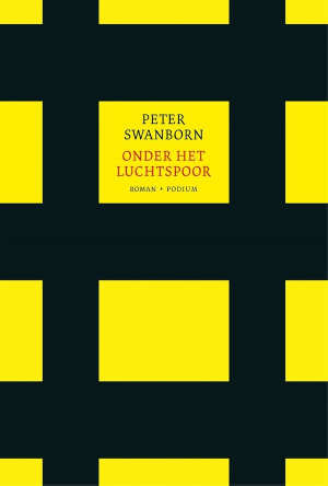 Peter Swanborn Onder het Luchtspoor Recensie