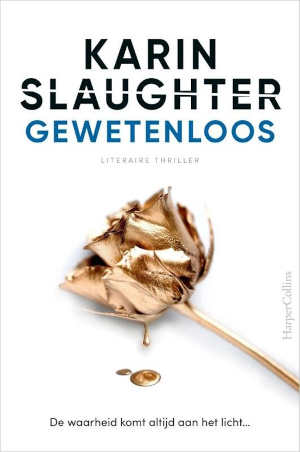 Karin Slaughter Gewetenloos Recensie