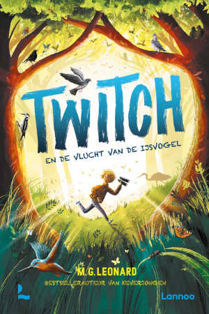 M.G. Leonard Twitch en de vlucht van de ijsvogel Recensie