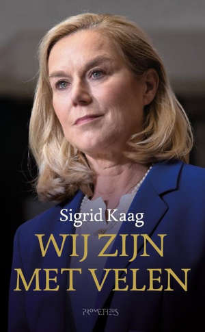 Sigrid Kaag Wij zijn met velen Recensie