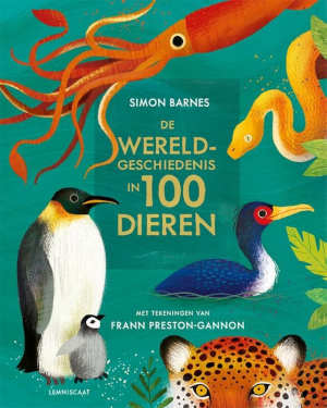 Simon Barnes De wereldgeschiedenis in 100 dieren Recensie