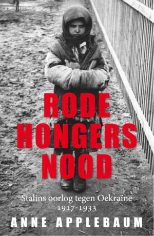 Anne Applebaum Rode hongersnood