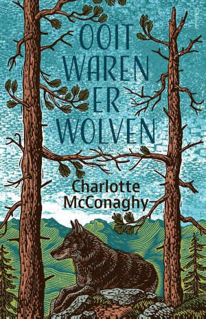 Charlotte McConaghy Ooit waren er wolven Recensie