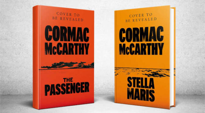 Cormac McCarthy – The Passenger