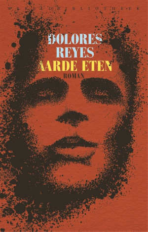 Dolores Reyes Aarde eten Recensie