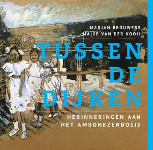 Marjan Brouwers Maike van der Kooij Tussen de dijken recensie