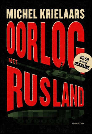 Michel Krielaars Oorlog met Rusland Recensie