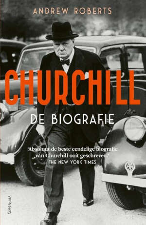 Andrew Roberts Churchill biografie Recensie