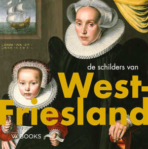 De schilders van West-Friesland kunstboek Recensie