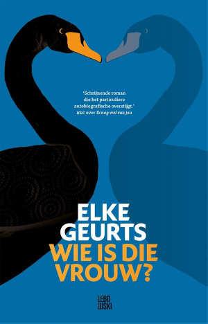 Elke Geurts Wie is die vrouw Recensie