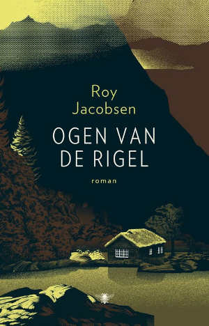 Roy Jacobsen Ogen van Rigel Recensie