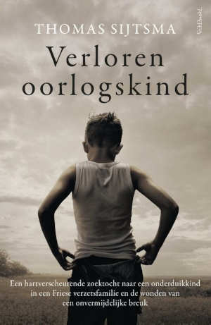 Thomas Sijtsma Verloren oorlogskind Recensie