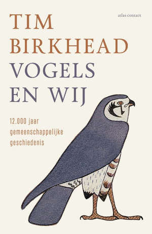 Tim Birkhead Vogels en wij Recensie