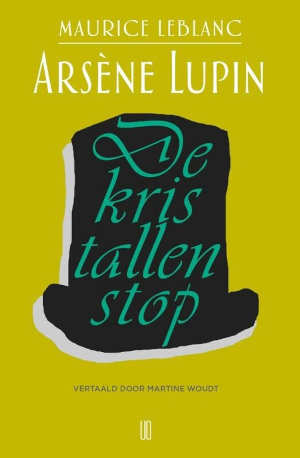 Maurice Leblanc De kristallen stolp Arsène Lupin 6 Recensie
