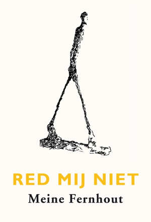 Meine Fernhout Red mij niet Recensie