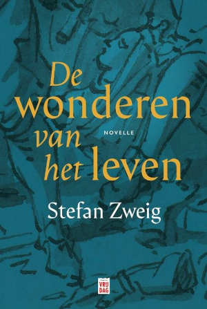 Stefan Zweig De wonderen van het leven Recensie