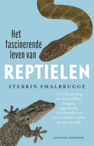 Sterrin Smalbrugger Het fascinerende leven van reptielen Recensie