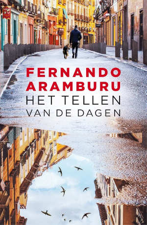 Fernando Aramburu Het tellen van de dagen Recensie